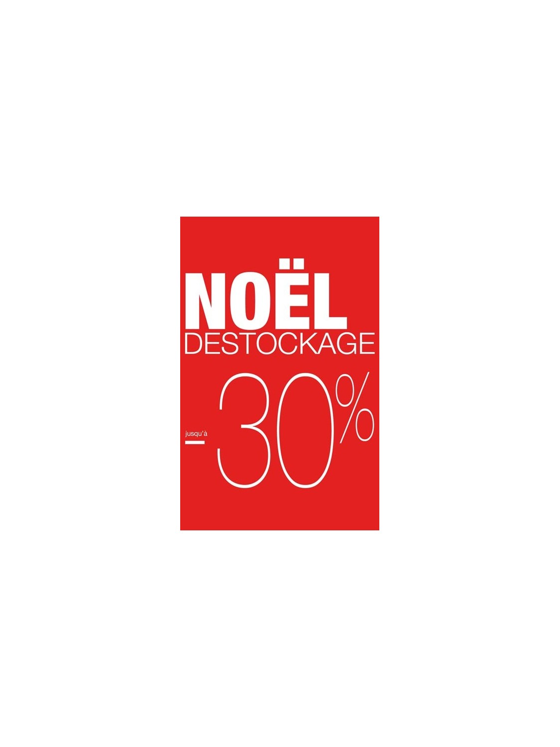 Affiche "Destockage Noël -30%"