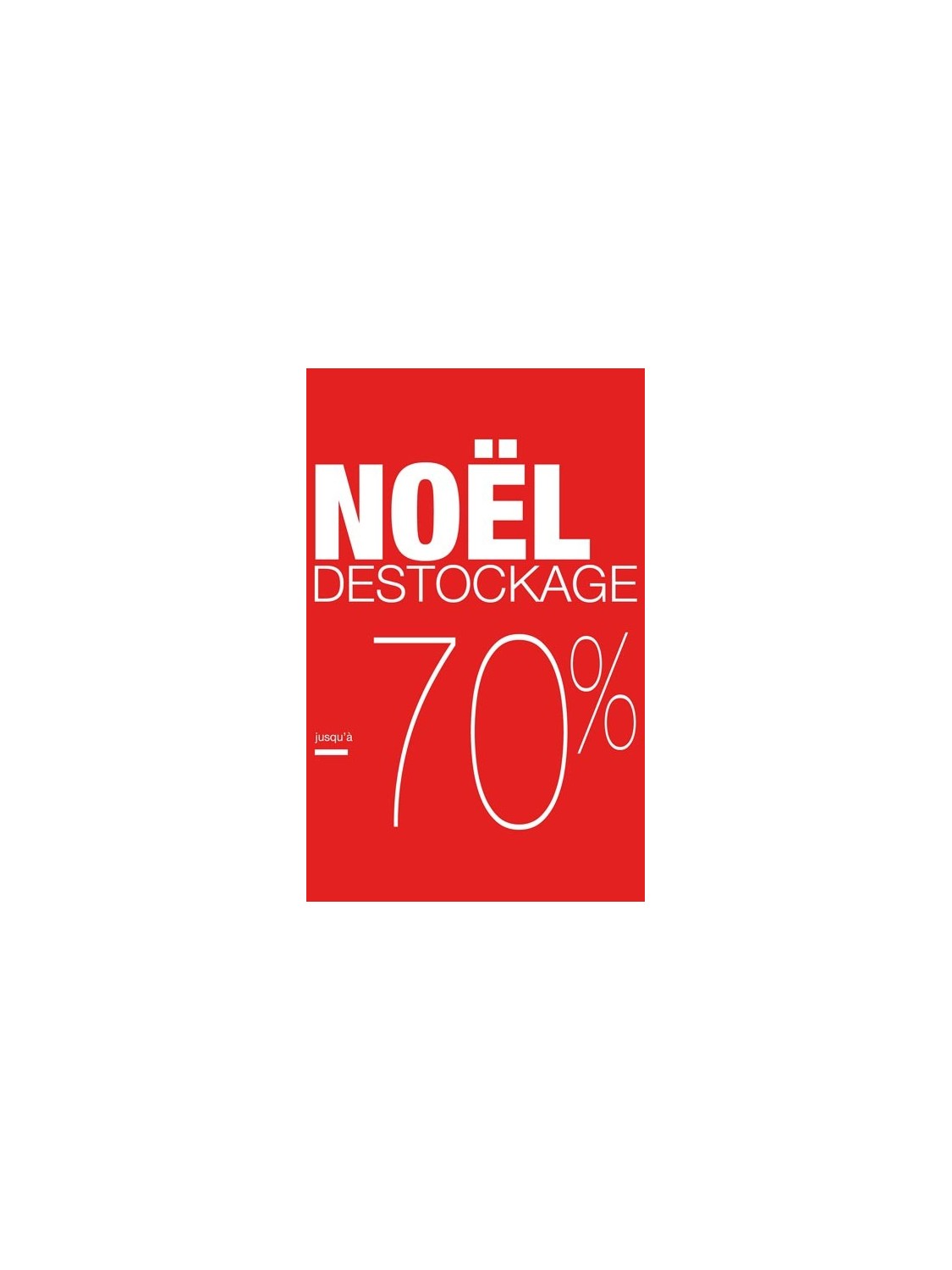 Affiche "Destockage Noël -70%"