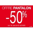 affiche promotion pantalon