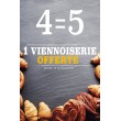 Affiche Boulangerie "4 égal 5 viennoiseries"