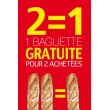 Affiche Boulangerie "2 égal 1 gratuite pour 2 achetées"