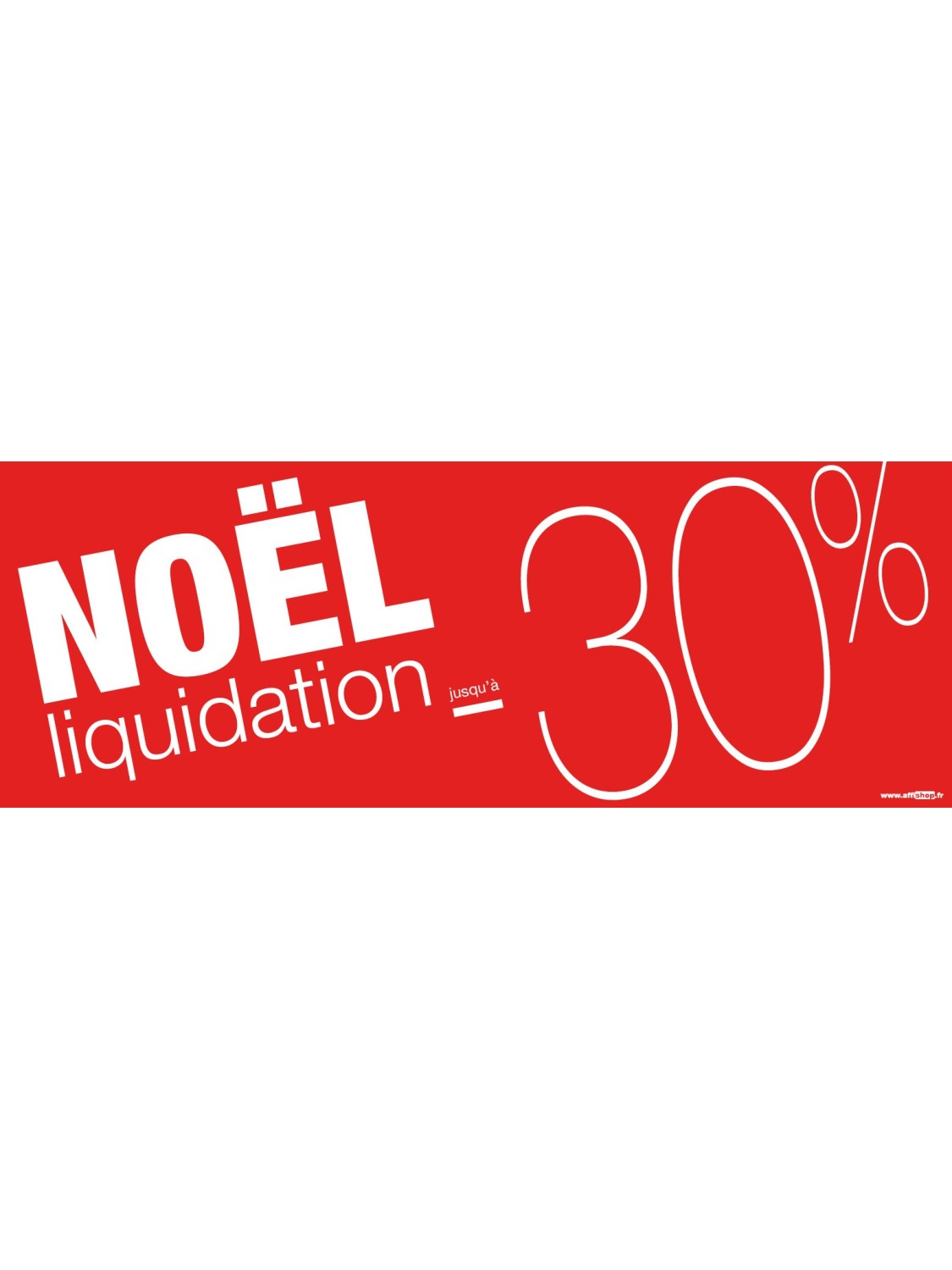 Bandeaux Liquidation Noël -30