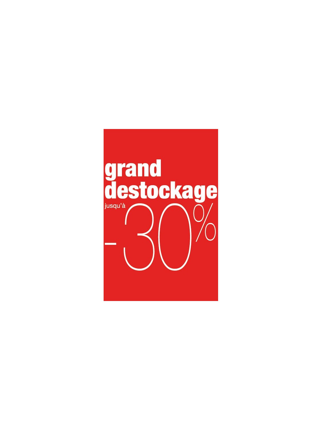 Affiche "destockage -30%" rouge