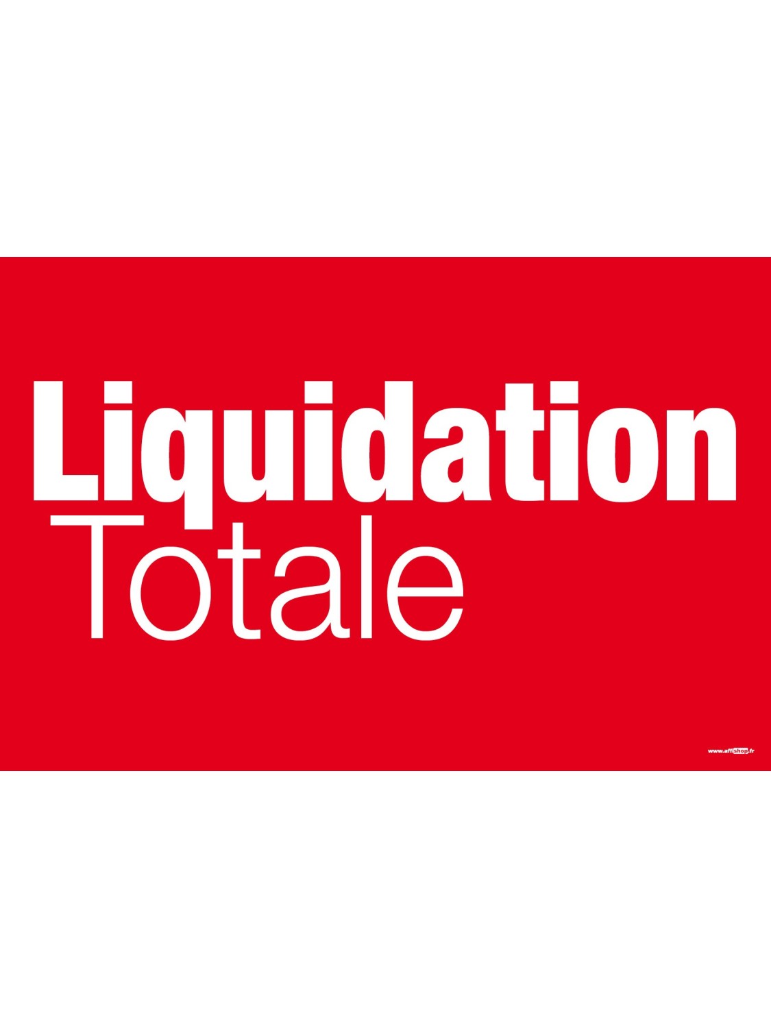 Affiche liquidation totale