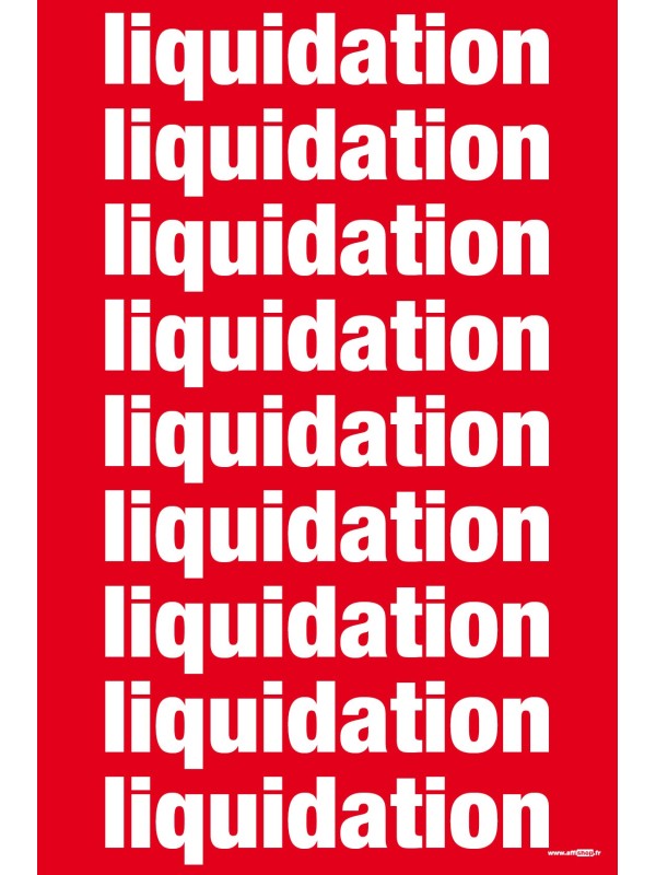 Affiche "liquidation, liquidation ..." rouge