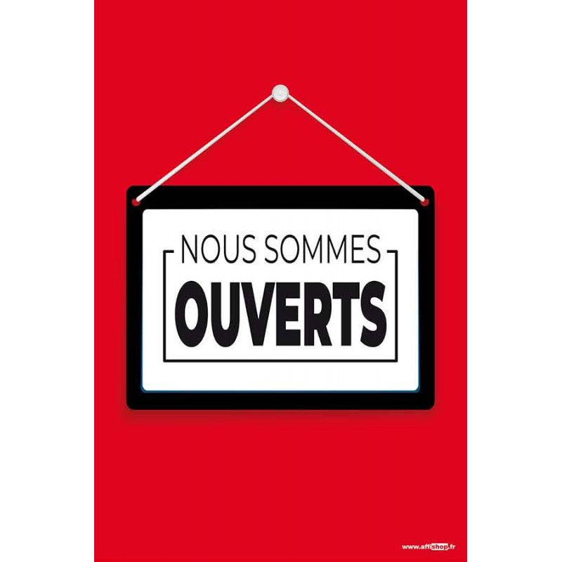 Affiche Nous Sommes Ouverts 6562